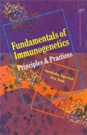 Fundamentals of Immunogenetics: Principles & Practices