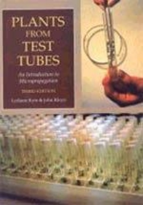 Plants From Test Tubes: An Introduction to Micropropagation