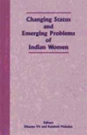 Changing Status and Emerging Problems of Indian Women