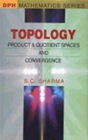 Topology: Product and Quotient Space and Convergence