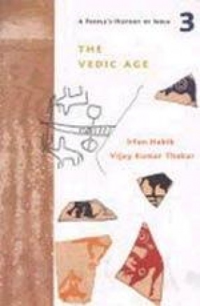 The Vedic Age and the Coming of Iron c. 1500-700 BC