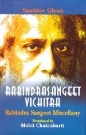 Rabindrasangeet Vichitra: Rabindra Sangeet Miscellany