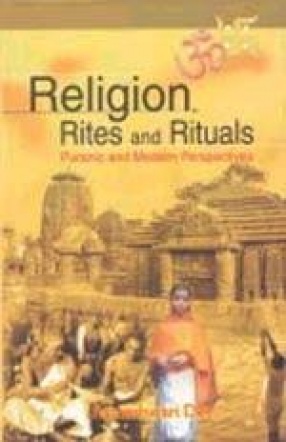 Religion, Rites and Rituals: Puranic and Modern Perspective