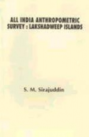 All India Anthropometric Survey: Lakshadweep Islands
