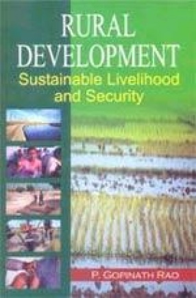 Rural Development: Sustainable Livelihood and Security