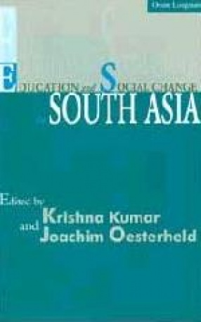 Education and Social Change in South Asia