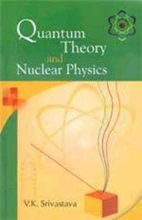Quantum Theory and Nuclear Physics