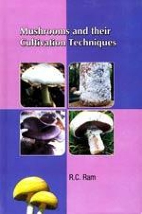 Mushrooms and their Cultivation Techniques