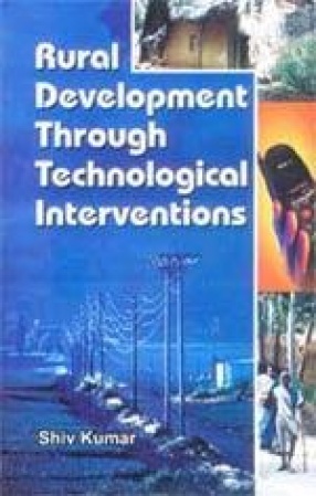 Rural Development Through Technological Interventions