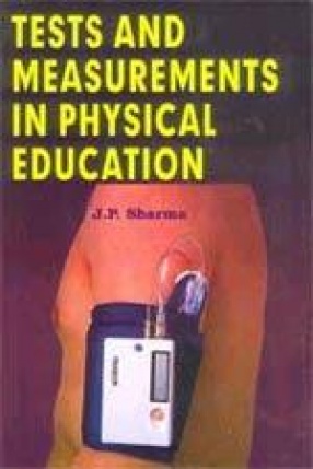 Tests & Measurements in Physical Education