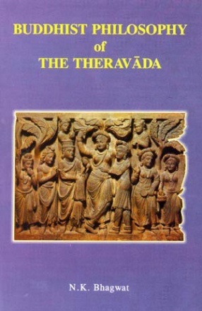 Buddhist Philosophy of the Theravada