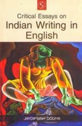 Critical Essays on Indian Writing in English