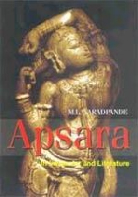 Apsara: In Indian Art and Literature