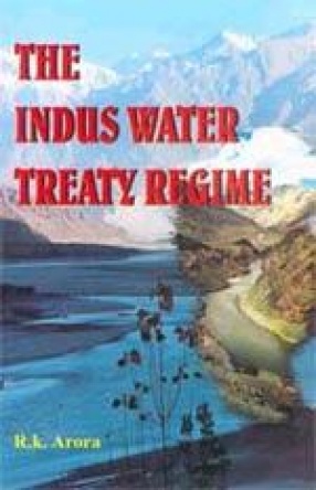 The Indus Water Treaty Regime
