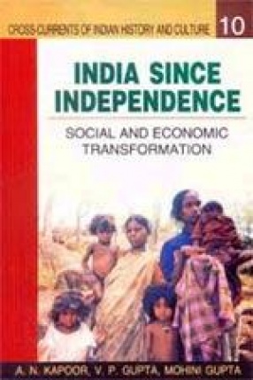 India Since Independence: Social and Economic Transformation