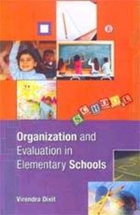 Organization and Evaluation in Elementary Schools