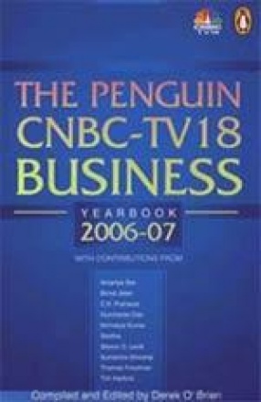 The Penguin CNBC-TV 18 Business Yearbook 2006-2007