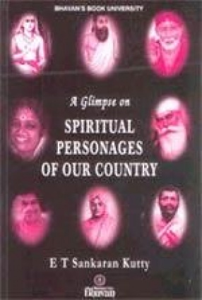 A Glimpse on Great Spiritual Personages of Our Country