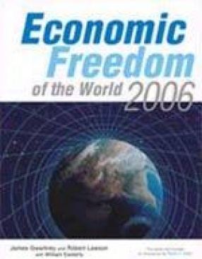 Economic Freedom of the World 2006: Annual Report