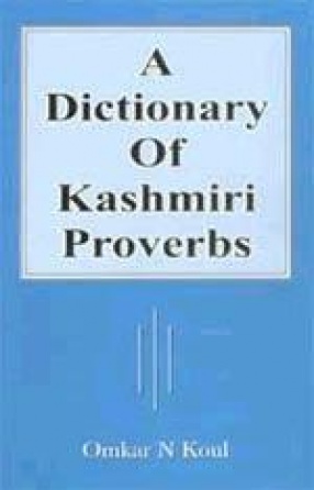 A Dictionary of Kashmiri Proverbs