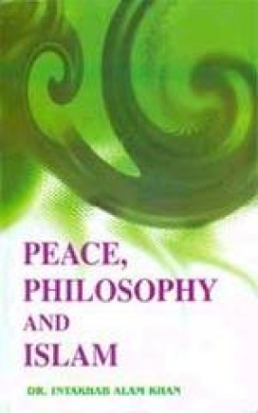 Peace, Philosophy and Islam