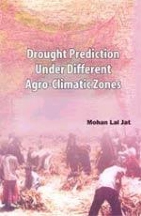 Drought Prediction Under Different Agro-Climatic Zones