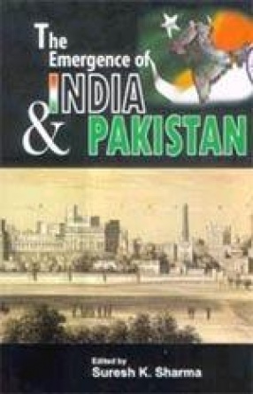 The Emergence of India and Pakistan