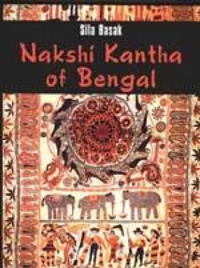 Nakshi Kantha of Bengal