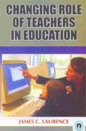 Changing Role of Teachers in Education