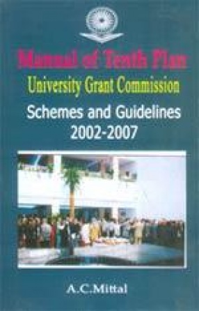 Manual of Tenth Plan: University Grant Commission