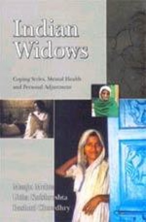 Indian Widows: Coping Styles, Mental Health and Personal Adjustment