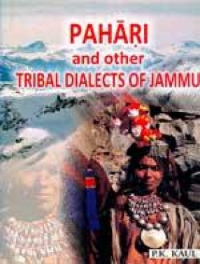 Pahari and Other Tribal Dialects of Jammu (In 2 Volumes)