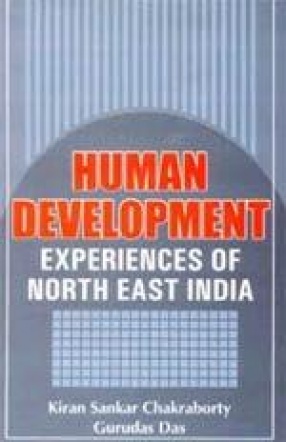 Human Development: Experiences of North East India