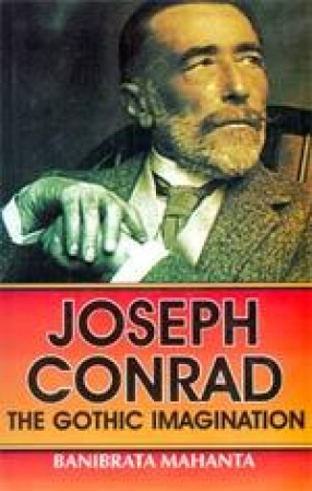 Joseph Conrad: The Gothic Imagination