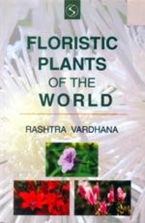 Floristic Plants of the World (In 3 Volumes)