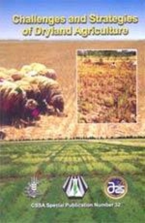 Challenges and Strategies of Dryland Agriculture