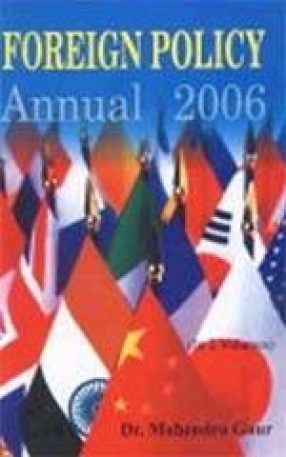 Foreign Policy Annual, 2006 (In 2 Parts)