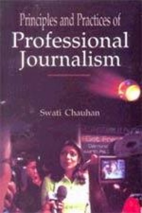 Principles and Practices of Professional Journalism