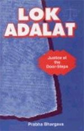 Lok Adalat: Justice at the Door-steps