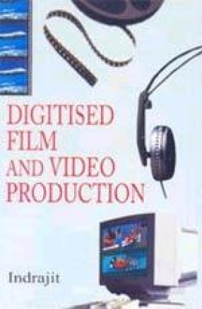 Digitised Film and Video Production