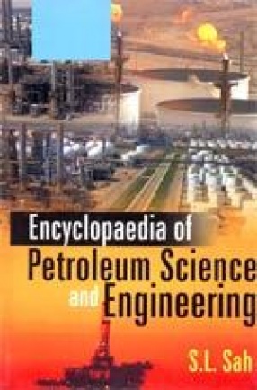 Encyclopaedia of Petroleum Science and Engineering (Volume 6 to 8)