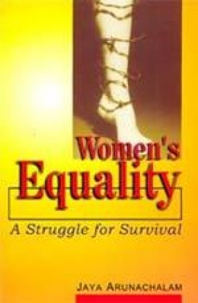 Women's Equality: A Struggle for Survival