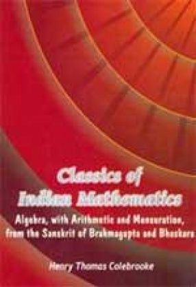 Classics of Indian Mathematics