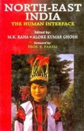 North-East India: The Human Interface