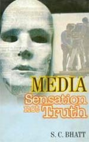 Media: Sensation not Truth