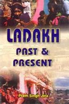 Ladakh: Past and Present