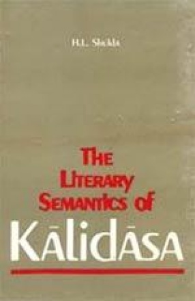 The Literary Semantics of Kalidasa: A Pragmatic Approach