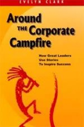 Around The Corporate Campfire