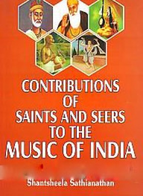 Contributions of Saints and Seers to the Music of India (In 2 Volumes)