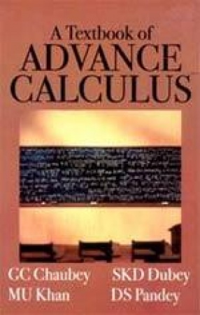 A Textbook of Advance Calculus